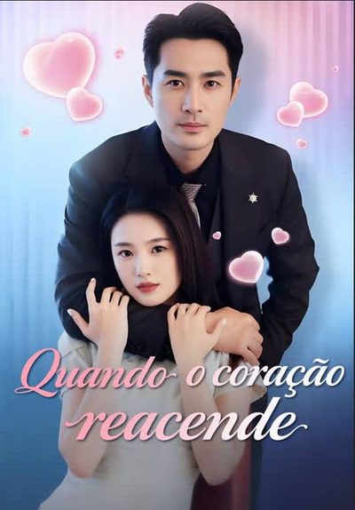 Quando o Coração Reacende