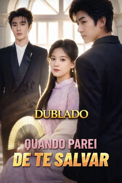 Quando Parei de Te Salvar