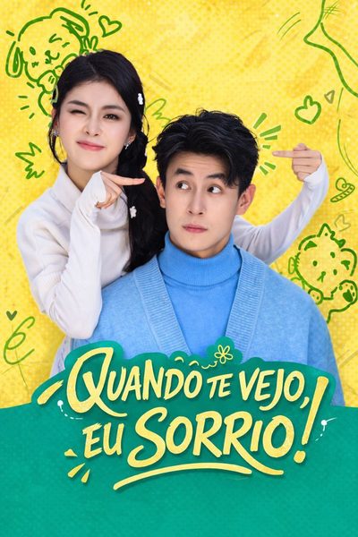 Quando Te Vejo, Eu Sorrio