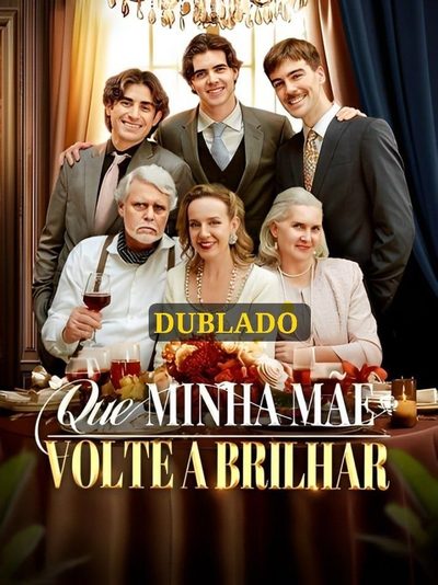 Que Minha Mãe Volte a Brilhar