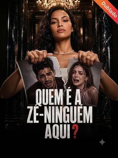 Quem É a Zé-ninguém Aqui? - Dublado