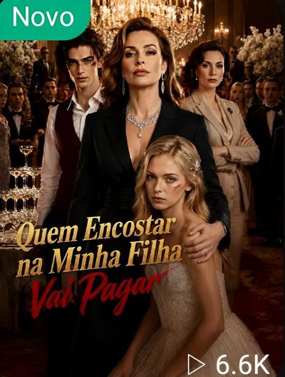Quem Encostar na Minha Filha Vai Pagar