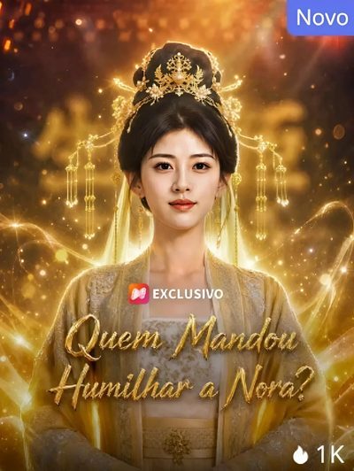 Quem Mandou Humilhar a Nora?