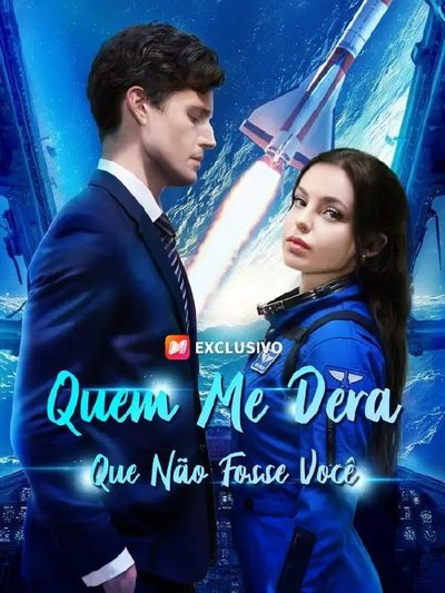 Quem Me Dera que Não Fosse Você (dublado)