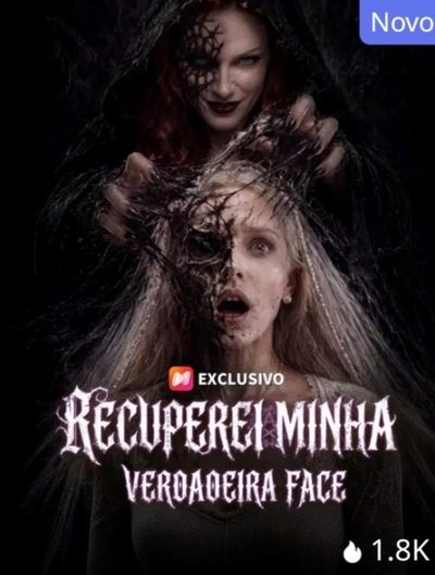 Recuperei Minha Verdadeira Face
