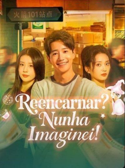 Reencarnar? Nunca Imaginei!