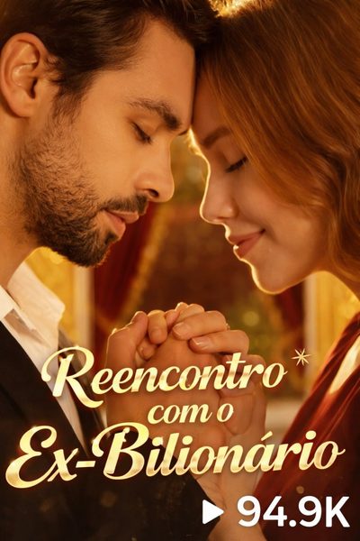 reencontro com o ex-bilionário