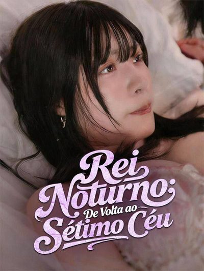 Rei Noturno de Volta ao Sétimo Céu
