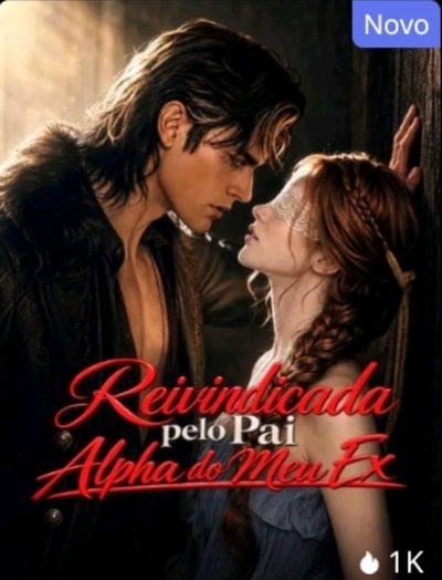Reivindicada Pelo Pai Alpha do Meu Ex