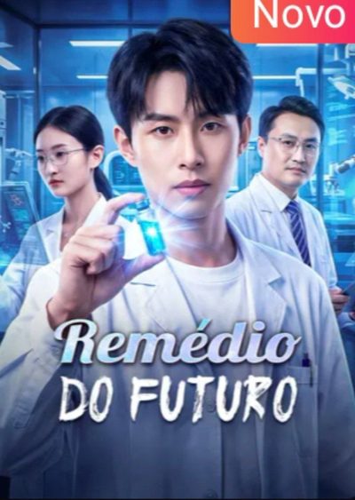 Remédio do Futuro