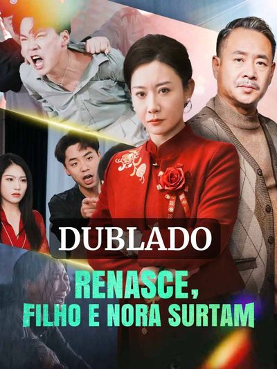 Renasce, Filho e Nora Surtam (dublado)