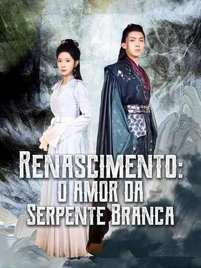 Renascimento: O amor da serpente branca
