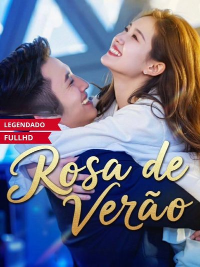 Rosa de Verão Dublado
