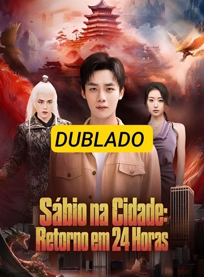 Sábio na Cidade: Retorno em 24 Horas - Dublado