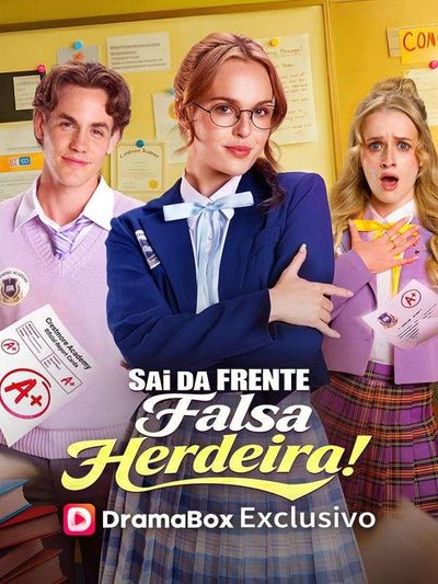 Sai da Frente Falsa Herdeira!