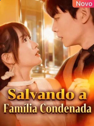 Salvando a Família Condenada