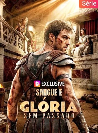 Sangue e Glória Sem Passado