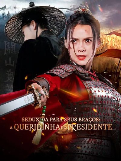 🎬seduzida para Seus Braços a Queridinha do Presidente Leg