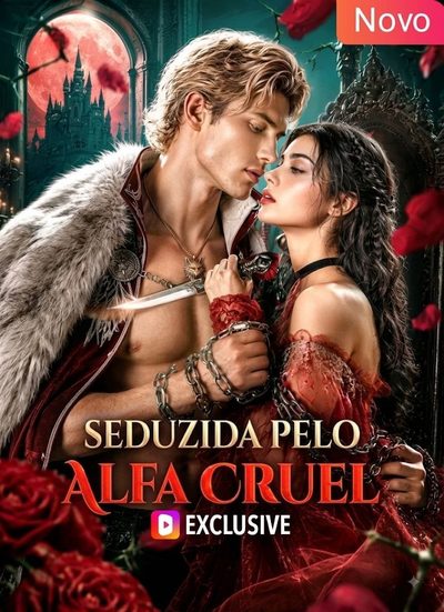 Seduzida Pelo Alfa Cruel