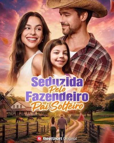 Seduzida Pelo Fazendeiro Pai Solteiro - Brasileira