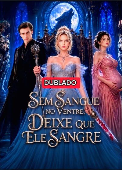 SEM SANGUE NO VENTRE, DEIXE QUE ELE SANGRE DUBLADO �� Curta ⚠️