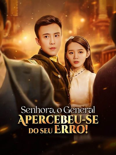 Senhora, o General Apercebeu-se do seu erro