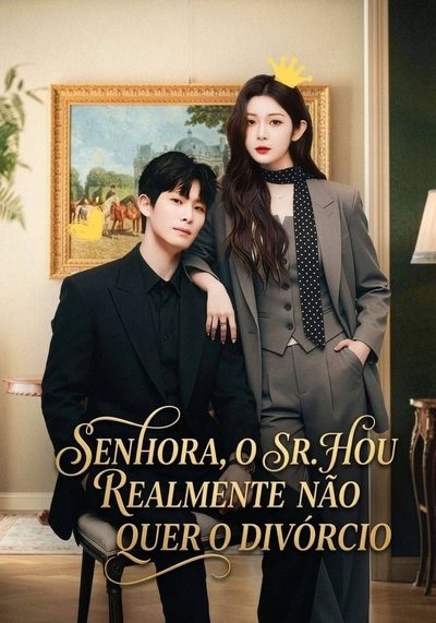 Senhora, o Sr. Hou Realmente Não Quer o Divórcio