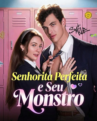 Senhorita Perfeita e Seu Monstro (dublado)
