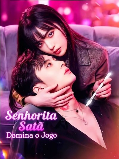 Senhorita Satã Domina o Jogo