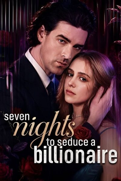 Seven Nights To Seduce a Billionaire 7 Noites para Seduzir o Bilionário