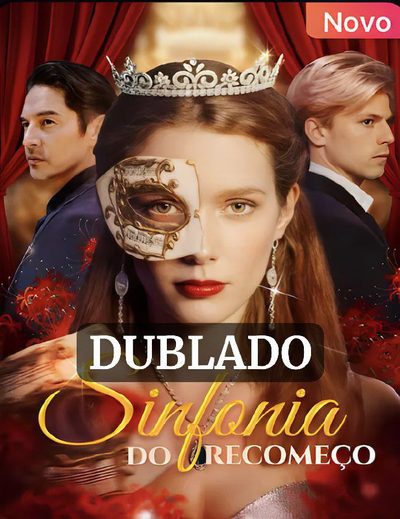 Sinfonia do Recomeço (dublado)