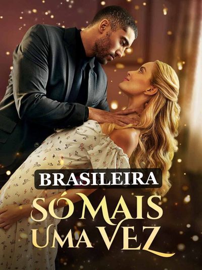SÓ MAIS UMA VEZ - Brasileiro