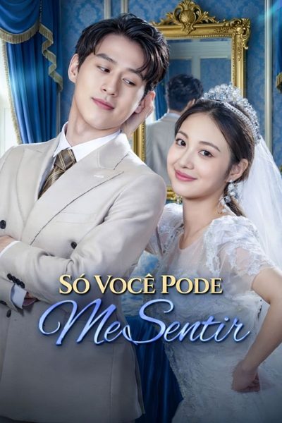 Só Você Pode Me Sentir Legendado