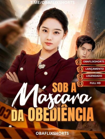 ♣️sob a Máscara da Obediência