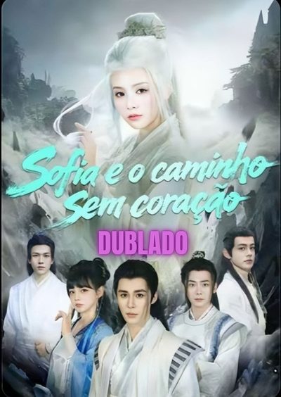 Sofia e o Caminho Sem Coração Dublado