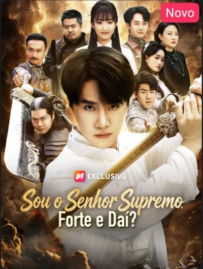 Sou o Senhor Supremo, Forte e Daí?