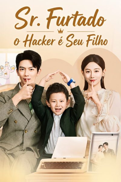 Sr. Furtado o Hacker É Seu Filho