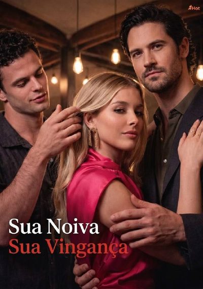 Sua Noiva Sua Vingança