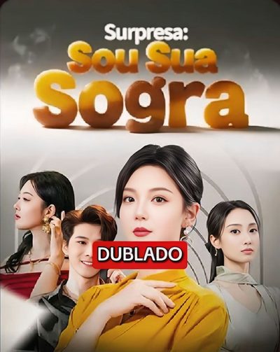 Surpresa: Sou Sua Sogra Dublado