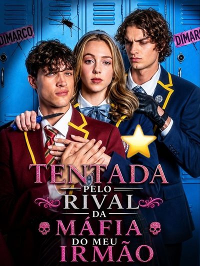�TENTADA PELO RIVAL DA MÁFIA DO MEU IRMÃO �TEMPTED NY MY BROTHER'S MAFIA RIVAL Legenda exclusiva dizis Premium �