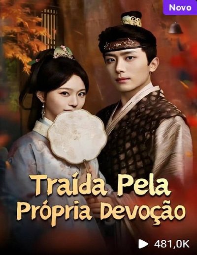 Traída Pela Própria Devoção