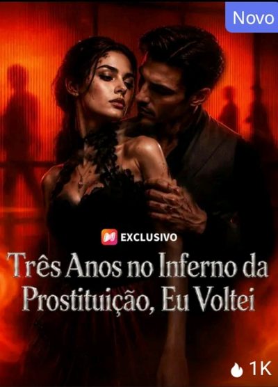 Três Anos no Inferno da Prostituição, Eu Voltei