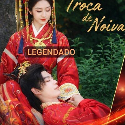 Troca de Noiva Legendado