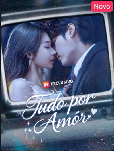 Tudo por Amor