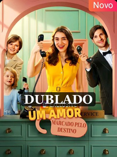 Um Amor Marcado Pelo Destino (dublado)