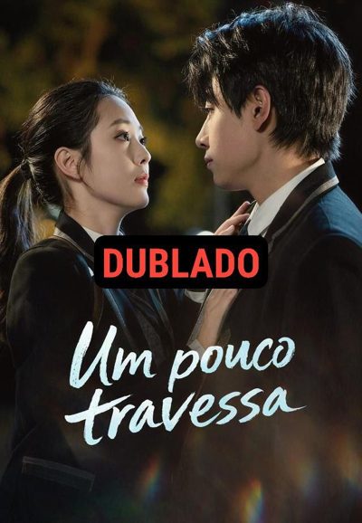 Um Pouco Travessa Dublado