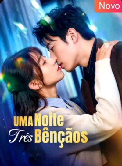 Uma Noite , Três Bênçãos