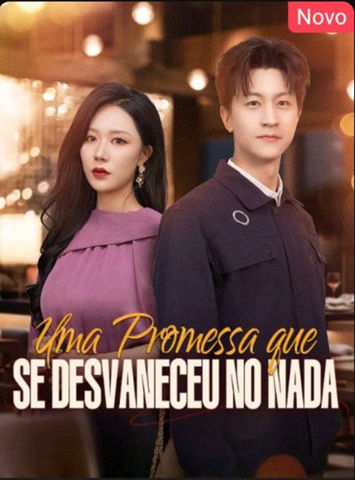 Uma Promessa que Se Desvaneceu do Nada
