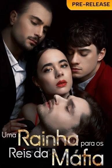 Uma Rainha para os Reis da Máfia