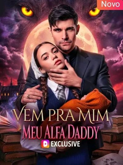 Vem Pra Mim, Meu Alfa Daddy